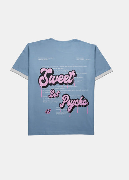 SWEET BUT PSYCHO T-SHIRT