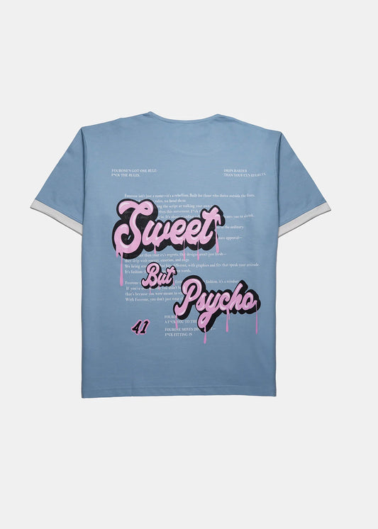 SWEET BUT PSYCHO T-SHIRT