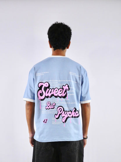 SWEET BUT PSYCHO T-SHIRT